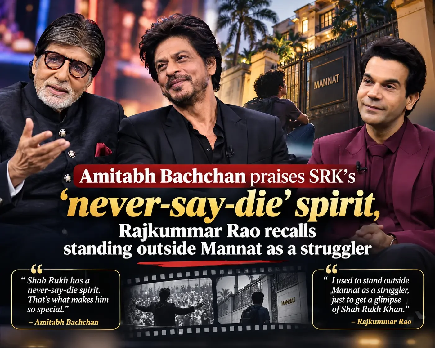 Rajkummar Rao Recalls Standing Outside Mannat as Amitabh Bachchan Praises Shah Rukh Khan’s Resilience